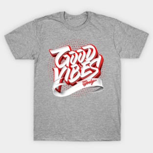 Good Vibes! T-Shirt